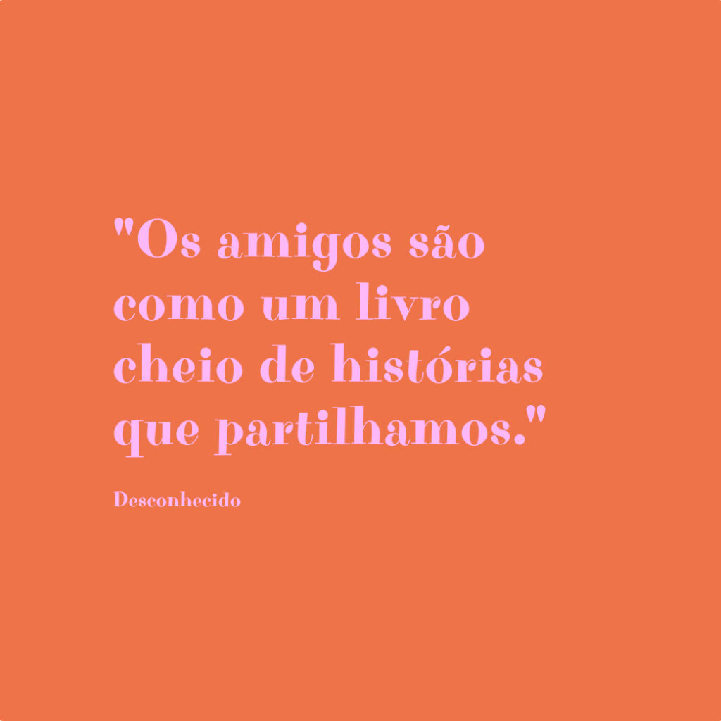 Frase sobre amizade de autor desconhecido, em fundo laranja